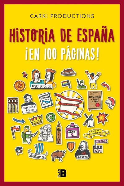HISTORIA DE ESPAÑA ¡EN 100 PÁGINAS! | 9788417809324 | CARKI PRODUCTIONS, | Llibreria Online de Tremp