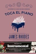 TOCA EL PIANO | 9788416290574 | RHODES, JAMES | Llibreria Online de Tremp
