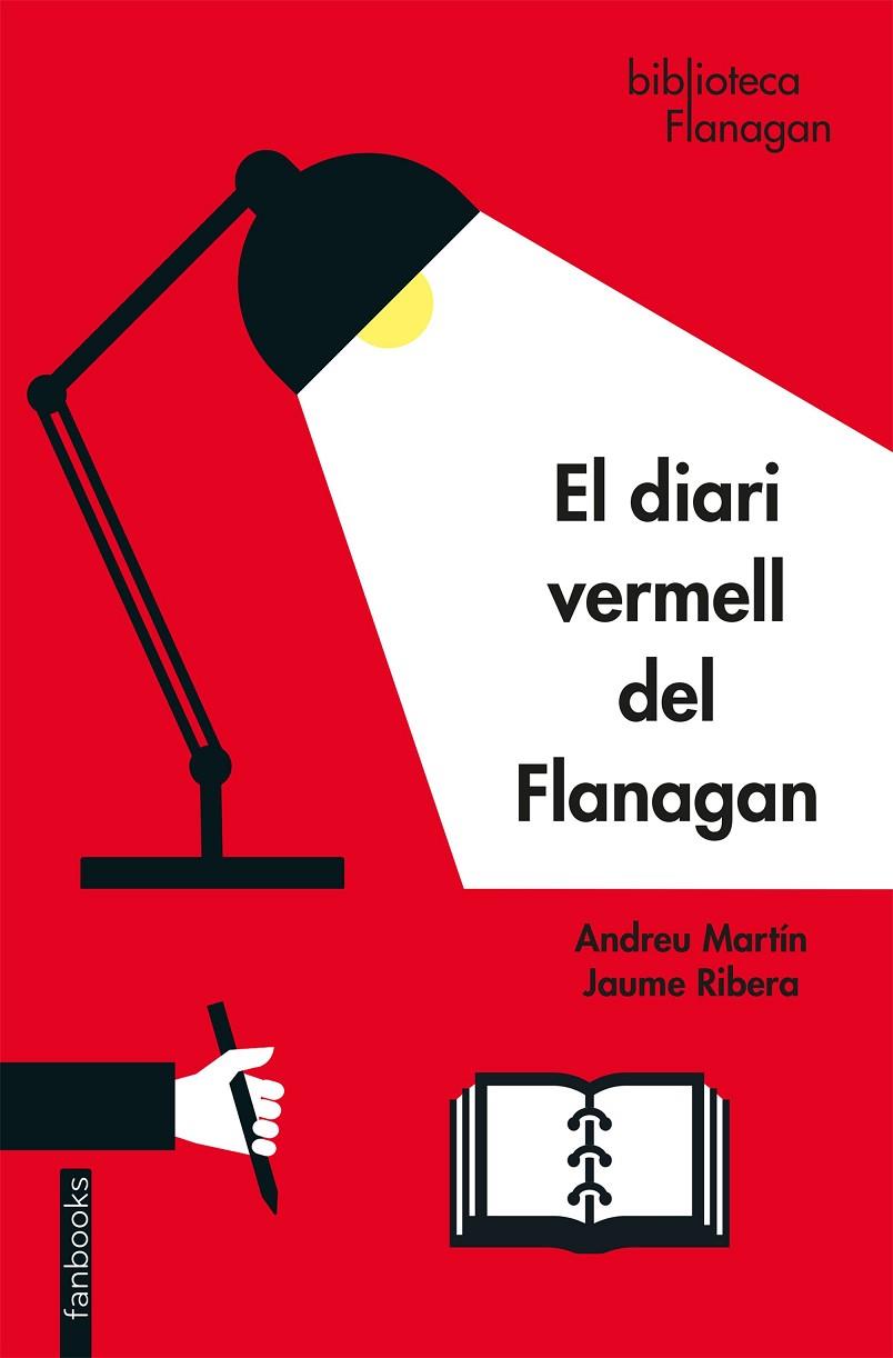 EL DIARI VERMELL DEL FLANAGAN | 9788417515997 | MARTÍN, ANDREU / RIBERA, JAUME | Llibreria Online de Tremp
