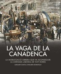 LA VAGA DE LA CANADENCA | 9788419239990 | COSTA, GERARD/DOMINGO, DOLORS | Llibreria Online de Tremp
