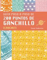 200 PUNTOS DE GANCHILLO (CROCHET) | 9789463592741 | TRACEY TODHUNTER