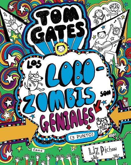TOM GATES - LOS LOBOZOMBIS SON GENIALES (Y PUNTO) | 9788469621660 | PICHON, LIZ | Llibreria Online de Tremp