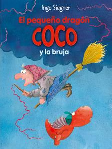 EL PEQUEÑO DRAGÓN COCO Y LA BRUJA | 9788424650766 | SIEGNER, INGO | Llibreria Online de Tremp