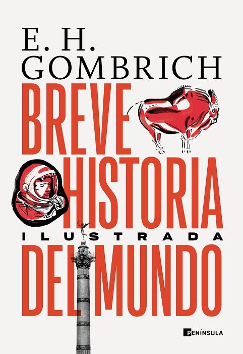 BREVE HISTORIA DEL MUNDO. EDICIÓN ILUSTRADA | 9788411000130 | GOMBRICH, ERNST H. | Llibreria Online de Tremp