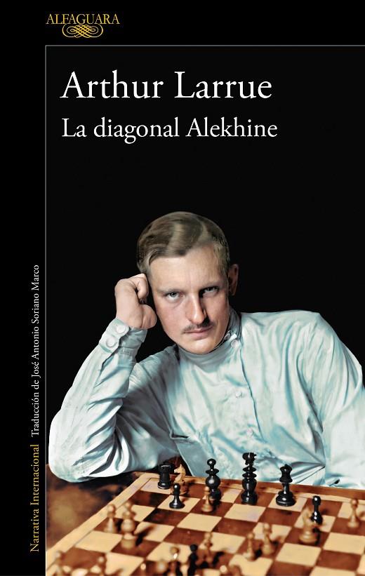 LA DIAGONAL ALEKHINE | 9788420460932 | LARRUE, ARTHUR | Llibreria Online de Tremp