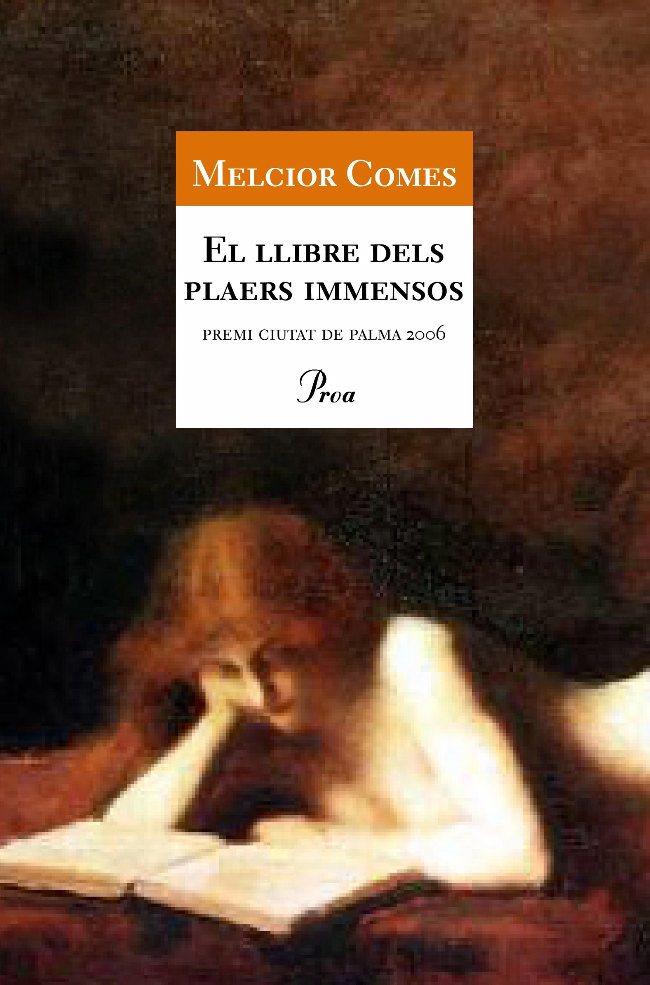 LLIBRE DELS PLAERS IMMENSOS, EL | 9788484379676 | COMES, MELCIOR | Llibreria Online de Tremp