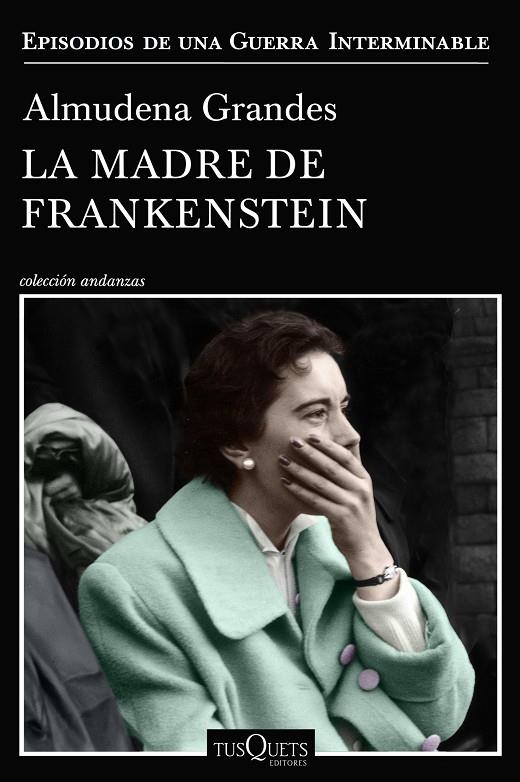 LA MADRE DE FRANKENSTEIN | 9788490667804 | GRANDES, ALMUDENA | Llibreria Online de Tremp
