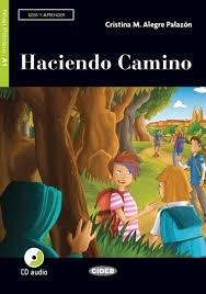 HACIENDO CAMINO (A2).(+CD).(CIDEB LEER Y APRENDER) | 9788853017307 | CRISTINA M. ALEGRE PALAZÓN | Llibreria Online de Tremp