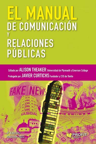 EL MANUAL DE COMUNICACIÓN Y RELACIONES PÚBLICAS | 9788418464874 | THEAKER, ALISON | Llibreria Online de Tremp
