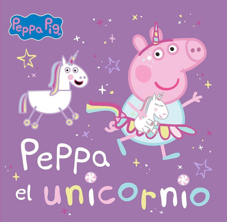 PEPPA PIG. UN CUENTO - PEPPA EL UNICORNIO | 9788448867768 | HASBRO/EONE | Llibreria Online de Tremp