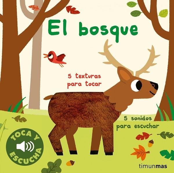 EL BOSQUE. TOCA Y ESCUCHA | 9788408264309 | BILLET, MARION | Llibreria Online de Tremp