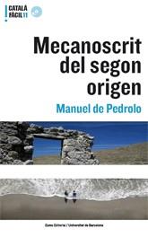 MECANOSCRIT DEL SEGON ORIGEN | 9788497662406 | DE PEDROLO, MANUEL | Llibreria Online de Tremp