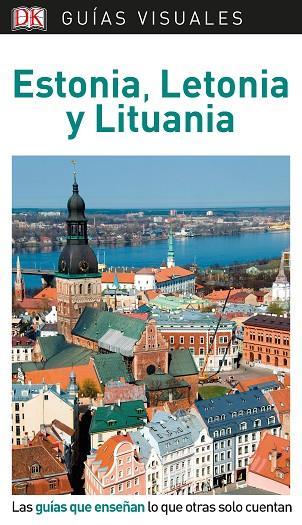ESTONIA, LETONIA Y LITUANIA. GUÍAS VISUALES | 9780241383735
