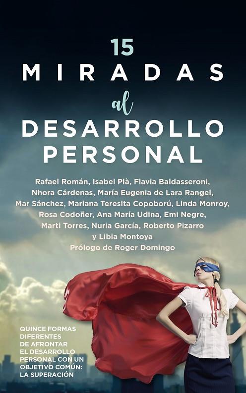 15 MIRADAS AL DESARROLLO PERSONAL | 9788411310260 | VARIOS AUTORES | Llibreria Online de Tremp