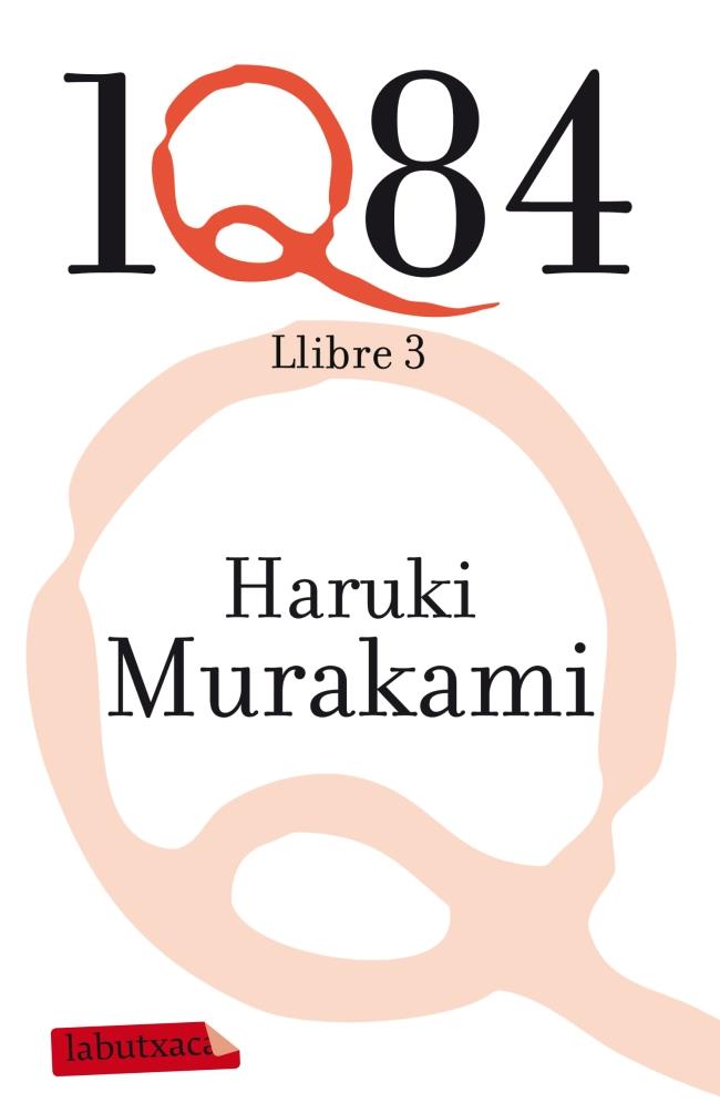 1Q84. LLIBRE 3 | 9788499305882 | HARUKI MURAKAMI | Llibreria Online de Tremp