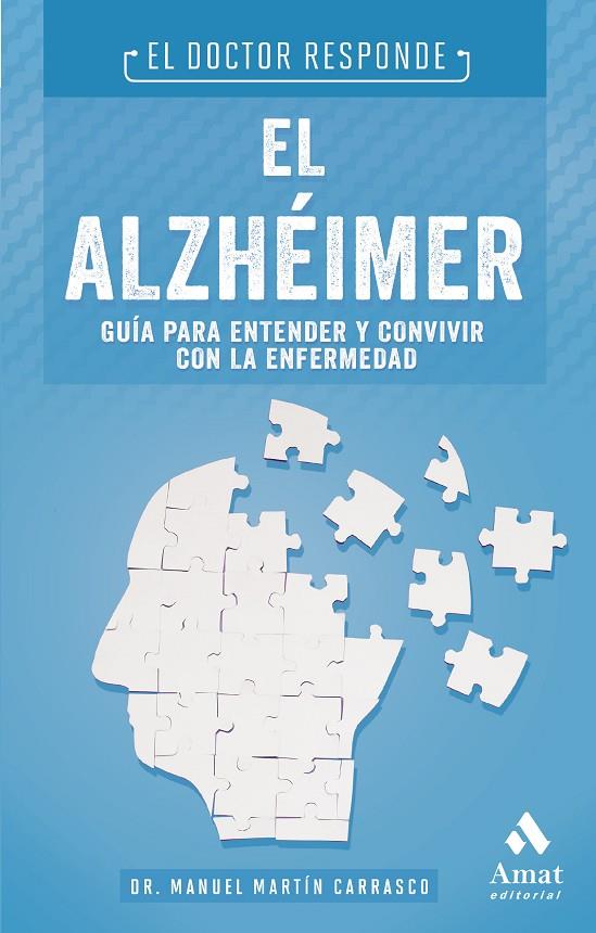 EL ALZHEIMER. | 9788497357722 | MARTÍN CARRASCO, MANUEL | Llibreria Online de Tremp