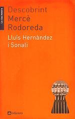 DESCOBRINT | 9788424629489 | RODOREDA, MERCE; HERNANDEZ I SONALI, LLUIS | Llibreria Online de Tremp