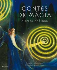 CONTES DE MAGIA D'ARREU DEL MON | 9788482644745 | WATERS, FIONA (ED.) | Llibreria Online de Tremp