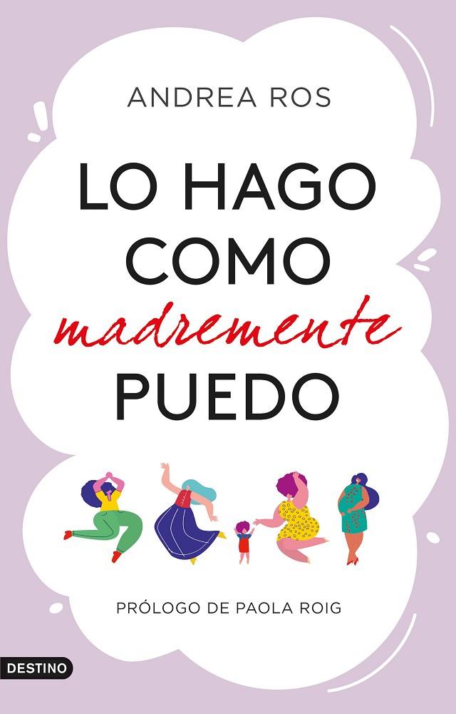 LO HAGO COMO MADREMENTE PUEDO | 9788423360925 | ROS, ANDREA | Llibreria Online de Tremp
