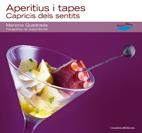 APERITIUS I TAPES CAPRICIS DELS SENTITS | 9788497914543 | QUADRADA, MARIONA | Llibreria Online de Tremp