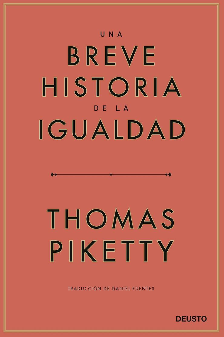 UNA BREVE HISTORIA DE LA IGUALDAD | 9788423433117 | PIKETTY, THOMAS | Llibreria Online de Tremp