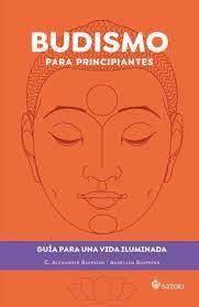 BUDISMO PARA PRINCIPIANTES | 9788419035585 | C. ALEXANDER SIMPKINS/ANNELLEN SIMPIKINS