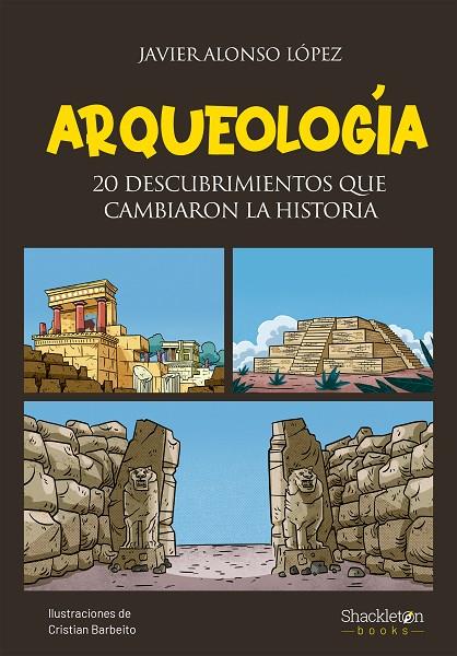 ARQUEOLOGÍA | 9788413612935 | ALONSO LÓPEZ, JAVIER/BARBEITO JEREZ, CRISTIAN | Llibreria Online de Tremp