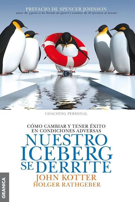 NUESTRO ICEBERG SE DERRITE | 9789506417543 | KOTTLER, JOHN | Llibreria Online de Tremp