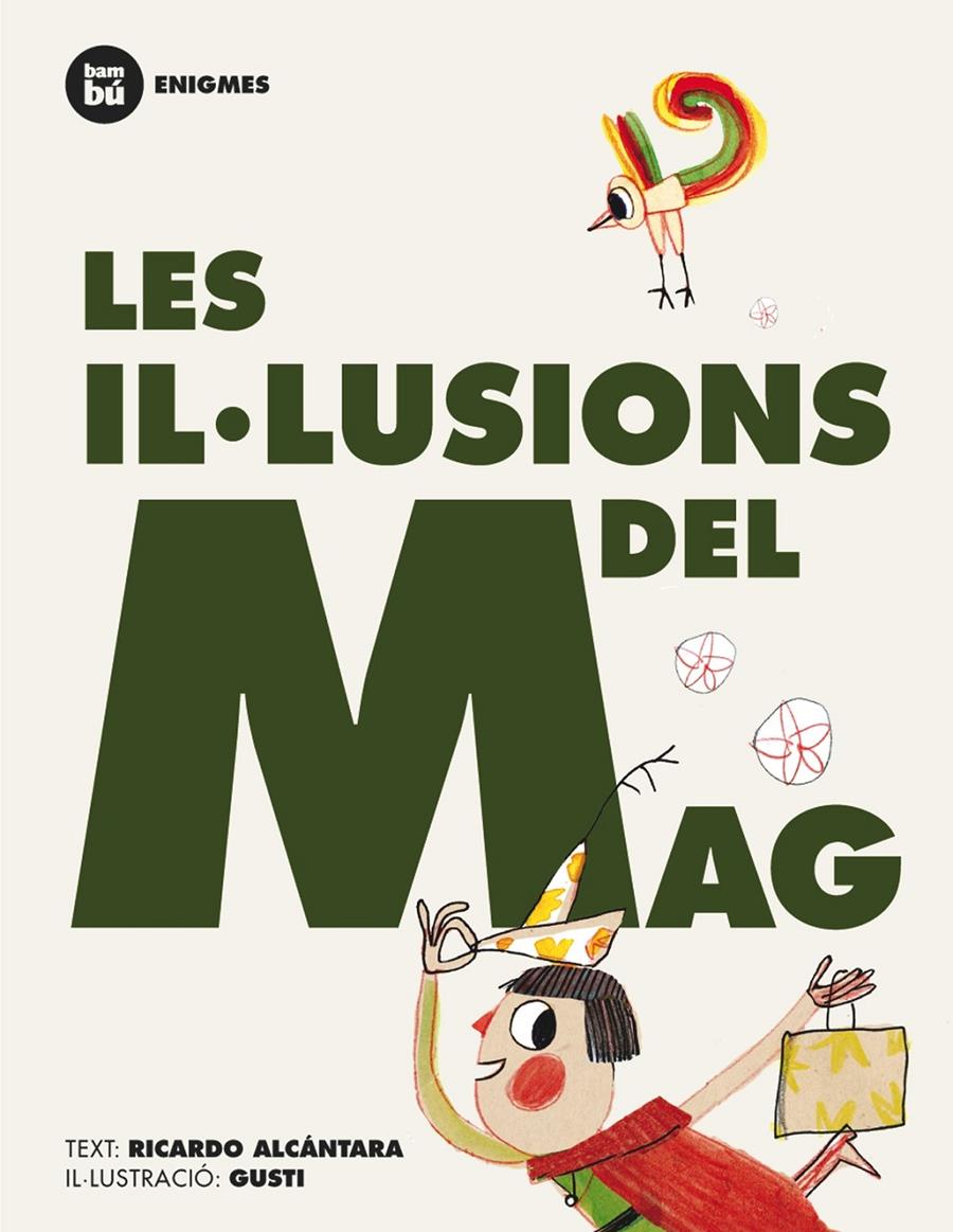 IL·LUSIONS DEL MAG, LES | 9788483431245 | ALCANTARA, RICARDO | Llibreria Online de Tremp
