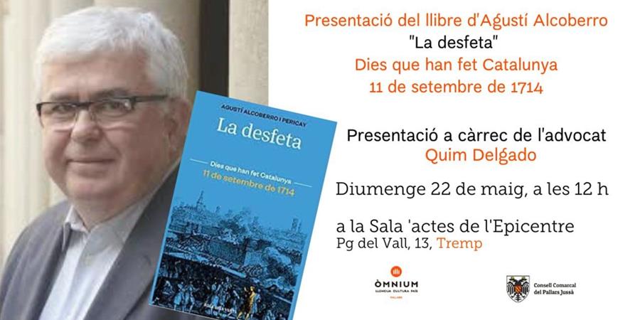 "LA DESFETA" d'Agustí Alcoberro - Llibreria Online de Tremp