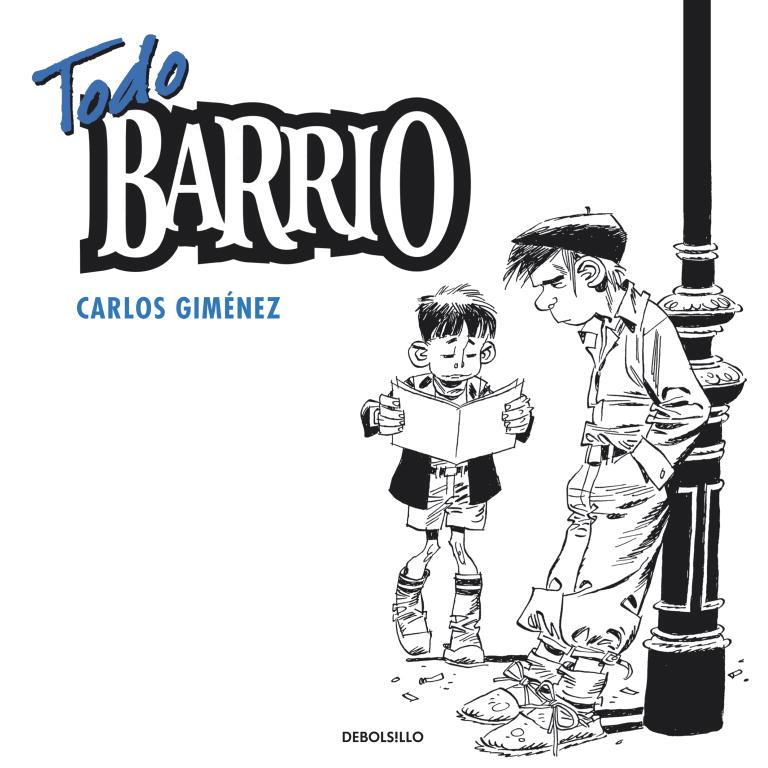 TODO BARRIO | 9788499891033 | GIMENEZ, CARLOS | Llibreria Online de Tremp