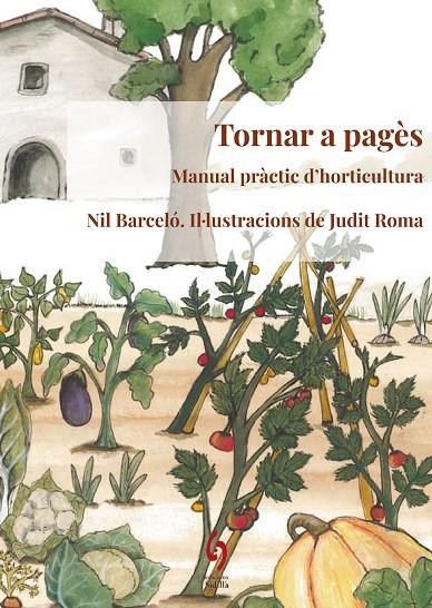 TORNAR A PAGÈS | 9788494928192 | BARCELÓ NÚÑEZ, NIL | Llibreria Online de Tremp