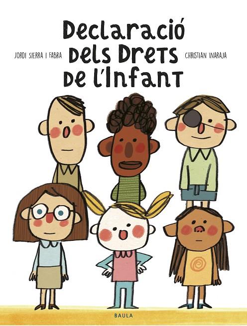 DECLARACIÓ DELS DRETS DE L'INFANT | 9788447940363 | SIERRA I FABRA, JORDI | Llibreria Online de Tremp