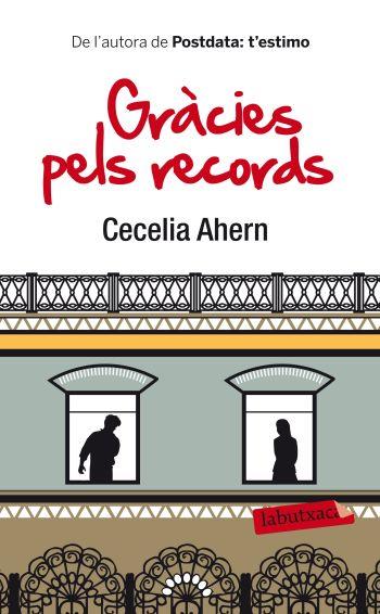 GRACIES PELS RECORDS | 9788499302621 | AHERN, CECELIA | Llibreria Online de Tremp