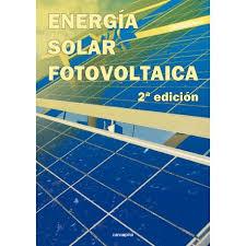 ENERGÍA SOLAR FOTOVOLTAICA | 9788417119836 | TOBAJAS VÁZQUEZ, M. CARLOS