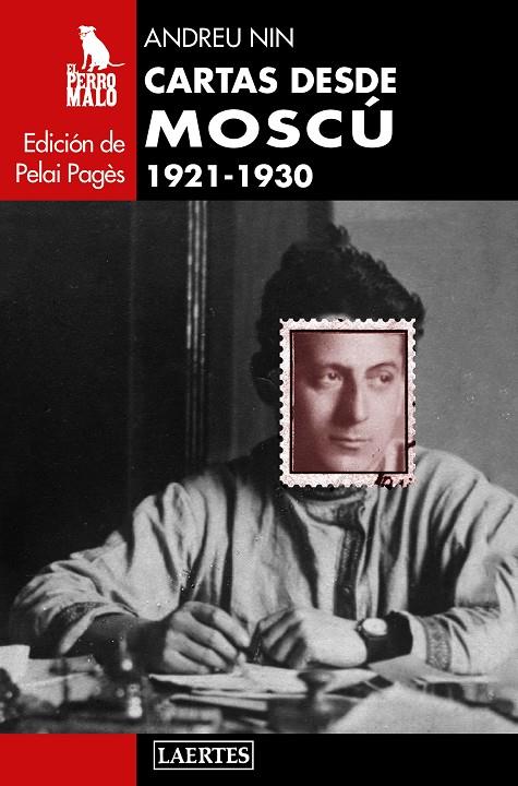 CARTAS DESDE MOSCU. 1921-1930 | 9788416783762 | NIN, ANDREU | Llibreria Online de Tremp