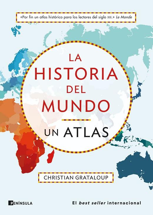 LA HISTORIA DEL MUNDO. UN ATLAS | 9788411001540 | GRATALOUP, CHRISTIAN | Llibreria Online de Tremp