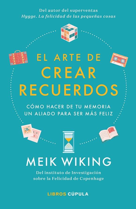 EL ARTE DE CREAR RECUERDOS | 9788448026455 | WIKING, MEIK | Llibreria Online de Tremp