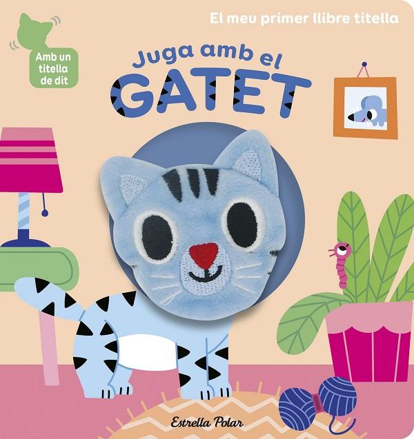 JUGA AMB EL GATET. LLIBRE TITELLA | 9788418135903 | BILLET, MARION | Llibreria Online de Tremp
