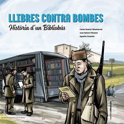 LLIBRES CONTRA BOMBES - HISTORIA D'UN BIBLIOBUS | 9788439399957 | Llibreria Online de Tremp