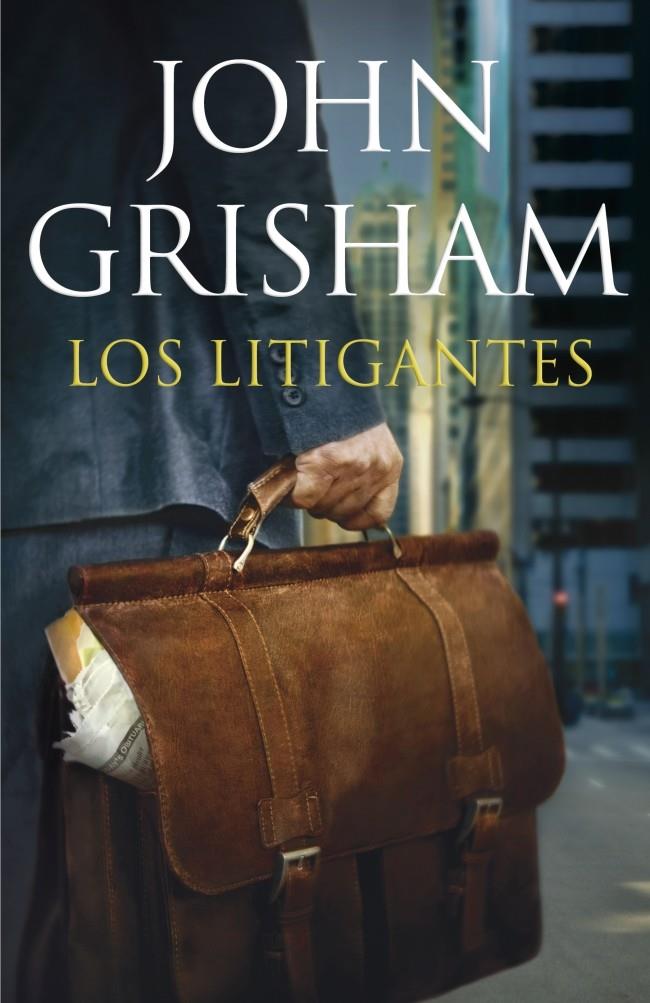 LITIGANTES, LOS | 9788401353567 | GRISHAM,JOHN | Llibreria Online de Tremp