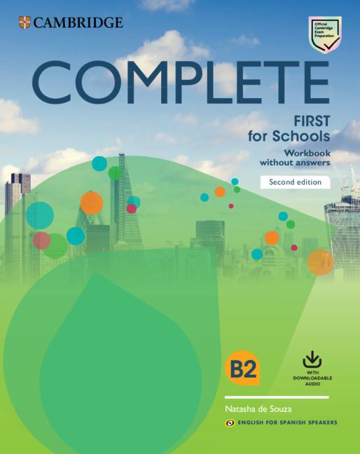 COMPLETE FIRST FOR SCHOOLS FOR SPANISH SPEAKERS SECOND EDITION WORKBOOK WITHOUT | 9788490362129 | HEYDERMAN, EMMA/MAY, PETER/COOKE, CAROLINE | Llibreria Online de Tremp