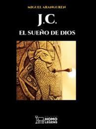 J.C. EL SUEÑO DE DIOS | 9788417407308 | ARANGUREN, MIGUEL