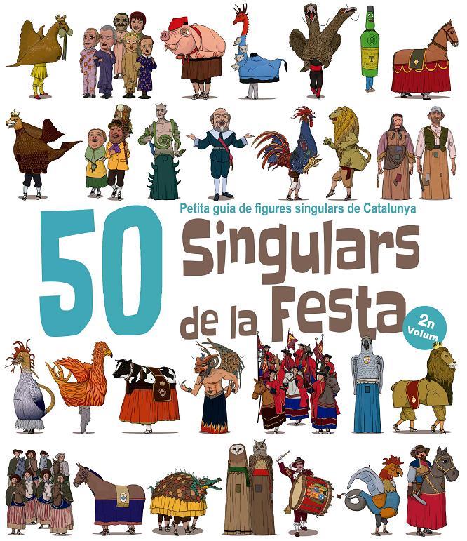 50 SINGULARS DE LA FESTA. VOLUM 2 | 9788417000561 | GARRIDO RAMOS, AITOR | Llibreria Online de Tremp