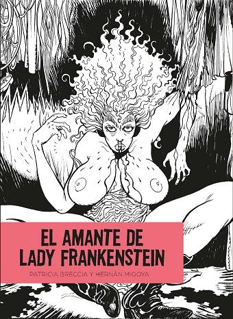 EL AMANTE DE LADY FRANKENSTEIN | 9788412235852 | MIGOYA, HERNAN/BRECCIA, PATRICIA | Llibreria Online de Tremp