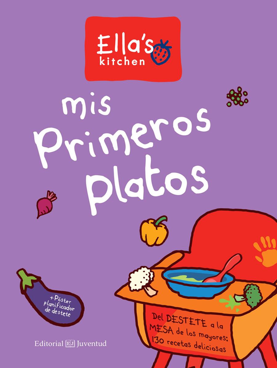 MIS PRIMEROS PLATOS | 9788426144942 | ELLA'S KITCHEN | Llibreria Online de Tremp