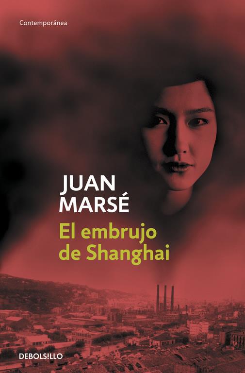EL EMBRUJO DE SHANGHAI | 9788497931748 | MARSE, JUAN | Llibreria Online de Tremp