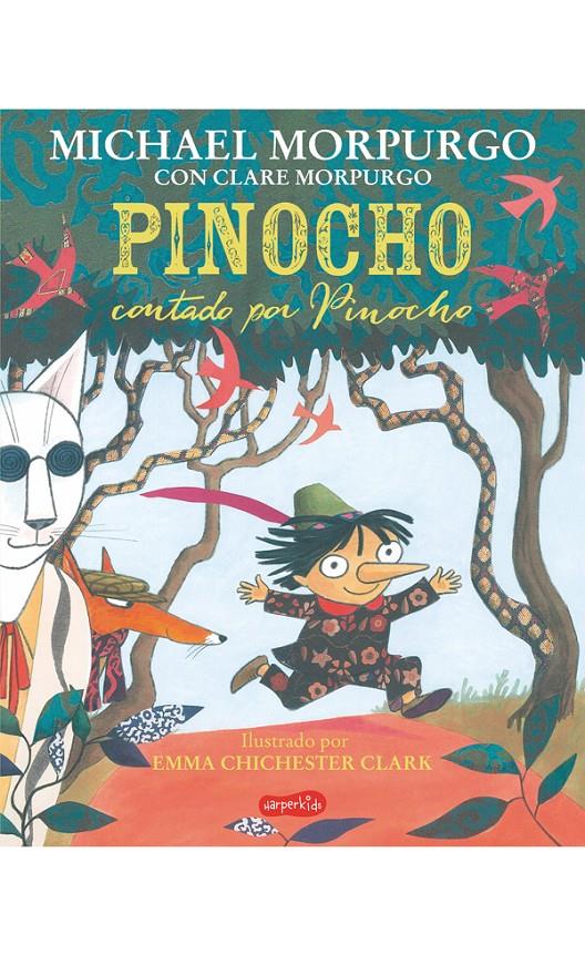 PINOCHO CONTADO POR PINOCHO | 9788417222321 | MORPURGO, MICHAEL | Llibreria Online de Tremp