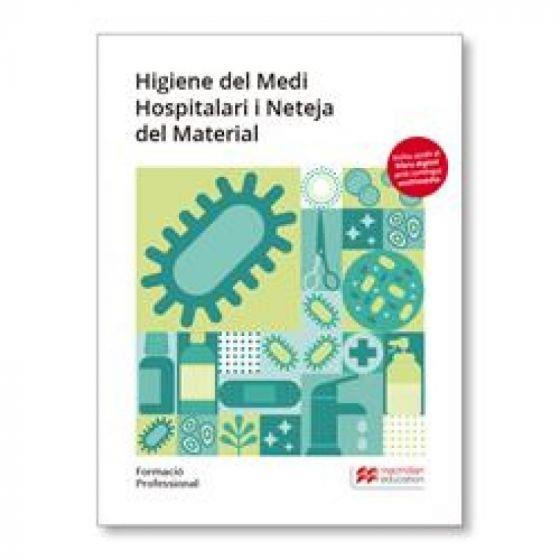 HIGIENE MEDI HOSPITALARI I NETEJA 2019 | 9788417218744 | VARIOS AUTORES