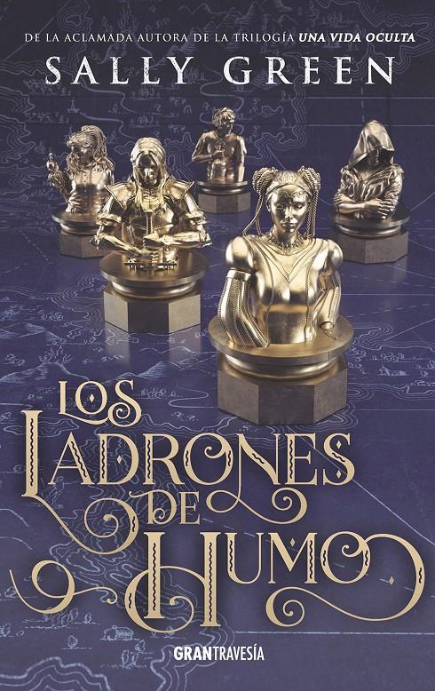 LOS LADRONES DE HUMO | 9788494841415 | SALLY GREEN | Llibreria Online de Tremp